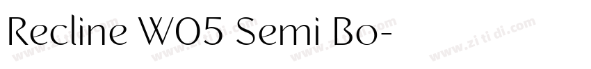 Recline W05 Semi Bo字体转换